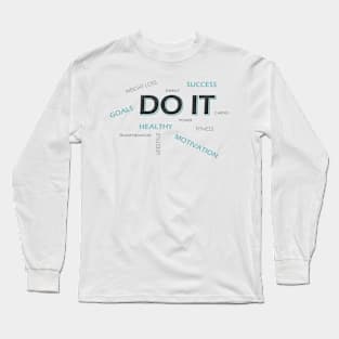 DO IT Long Sleeve T-Shirt